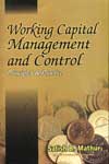 NewAge Working Capital Management and Control: Principles and Practice